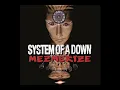 SOAD - This Cocaine Makes Me Feel Like I'm On This Song (Expaind Album)