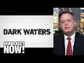 Dark Waters Meet the Lawyer Whose 20-Year Fight Against DuPont Inspired the New Film