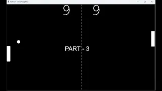 Recreating the iconic pong game part 3