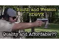 Smith and Wesson SD9VE Quality and Affordable
