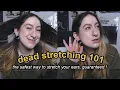 a 101 guide on dead stretching what it is and how to do it