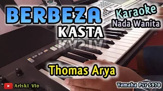 Download BERBEZA KASTA-KARAOKE Nada Rendah Wanita,THOMAS ARYA,LIRIK,HD MP3