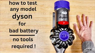 How To Test Any DYSON For Bad Battery ● No Tools Required | Save Money !