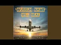 Wussuh Name