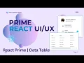 PrimeReact Tutorial Build Stunning UIs with React PrimeReact Component DATA TABLE