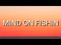 TRACE ADKINS - MIND ON FISHIN (LYRICAL)