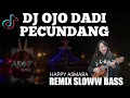 Download Lagu DJ Ojo Dadi Pecundang Happy Asmara Remix Slow Bass
