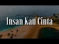 Tuah Adzmi - Insan Kau Cinta,  Sedalam Dalam Rindu (Mix Lirik)