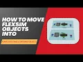 How to move FlexSim objects into Plane or USD Stage or Container Object in FlexSim