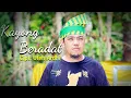 LAGU KETAPANG KALBAR 2021 || KAYONG BERADAT (Cipt. Uteh Ardhi)