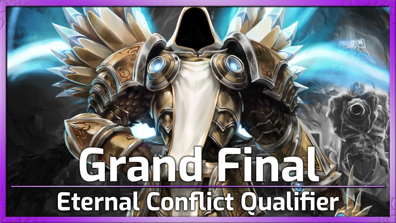 GRAND Final! - Eternal Conflict 1st Qualifier - Heroes of the Storm
