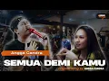 Download Lagu Semua Demi Kamu- Angga candra ft Himalaya Project at Giga Culinary Cianjur