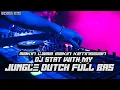 Download Lagu MAKIN LAMA MAKIN MIRING XX DJ STAY WITH MY JUNGLE DUTCH FULL BAS