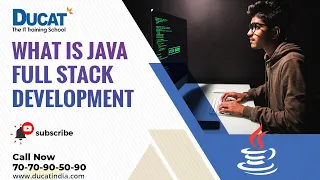 What is Java Full Stack Development Introduction Ducat