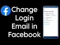 How To Change Login Email On Facebook