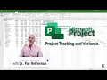 MS Project 8 - Tracking Task Progress and Variance