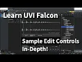 Learn UVI Falcon 2 Sample Edit Controls the Basic Sample Oscillator