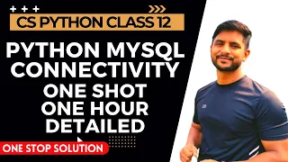 Python MySQL Connectivity One Shot In Hindi