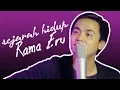 RAMA ERU TEASER SEJARAH HIDUP (LIVE STREAMING)