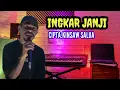 Download Lagu INGKAR JANJI(DERO VERSY POP)CIPTA KINSAW SALUA COVER