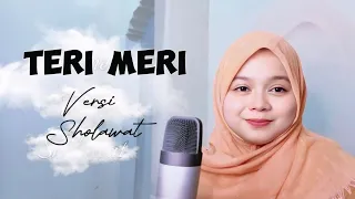 teri meri versi sholawat cover maria ulfah elkamiel