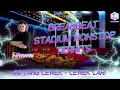BREAKBEAT I NEED A DOCTOR REMIX STADIUM FULL NONSTOP | DJ YANG KALIAN CARI INI !!!