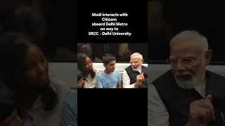 What Modi Interacted with Citizens in Delhi Metro