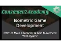 Isometric Game Development Part 2 Main Character and Grid Movement - with Kyatric