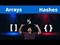 Arrays vs Hashes
