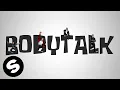 Download Lagu Blasterjaxx x Raven \u0026 Kreyn - Bodytalk (STFU) [Official Lyric Video]