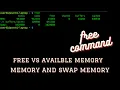 Free command in Details free vs available memory free vs swap memory in Hindi