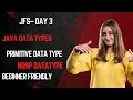Java Full Stack Course Day 3 Java Data Types Explained Primitive Non-Primitive Types