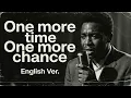 One more time, One more chance (English Ver.) – 山崎まさよし | Heartbreaking Jazz Ballad | Deep Soul Vocal
