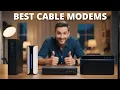 Best Cable Modems 2025 - Pick The Right One