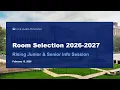 Room Selection Information Session for Rising Juniors and Seniors 2026