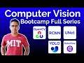 Computer Vision Bootcamp Full 12 hour series OpenCV RCNN UNet YOLO and Roboflow