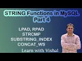 String Functions in MySQL LAPD RPAD STRCMP SUBSTRING - INDEX CONCAT