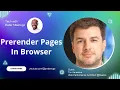 Speculation Rules API - Deep Dive with Tim Vereecke