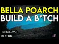 Download Lagu Bella Poarch - Build A B*tch - Karaoke Instrumental - Lower