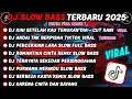 Download Lagu DJ TIKTOK TERBARU 2025 || DJ KINI SETELAH KAU TEMUKAN DIA🎵 DJ ANDAI TAK BERPISAH || VIRAL TIKTOK