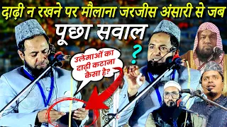when maulana jarjis ansari was asked about not keeping a beard