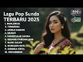 Download Lagu 🎶 LAGU POP SUNDA TERBARU 2025! NGALENGIS, TUMARIMA, JANGJI KAMARI (FULL ALBUM VIRAL \u0026 TRENDING!)