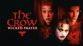 The Crow Wicked Prayer 2005 Full Movie