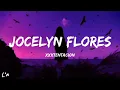 XXXTENTACION - Jocelyn Flores (lyrics)