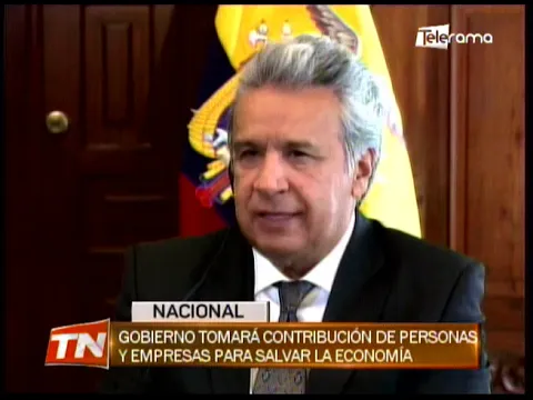 Gobierno tomará contribución de personas y empresas para salvar la economía