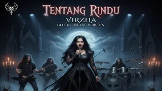 virzha tentang rindu gothic metal cover
