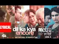 Download Lagu Dil Ka Kya - Encore (Lyrical Video): Vishal Mishra | Pritam | Anurag Sharma | Metro...In Dino