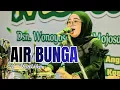 Download Lagu AIR BUNGA - HJ MUTIK NIDA DEAT CAKRA DEWA LIVE WONOYOSO WONOSOBO