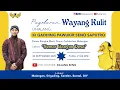 Download Lagu #LiveStreaming Wayangkulit Ki Gadhing Pawukir Seno Saputro - SEMAR mBANGUN DESA