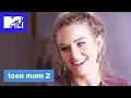 Teen Mom 2 Season 9 Supertease This Season On MTV